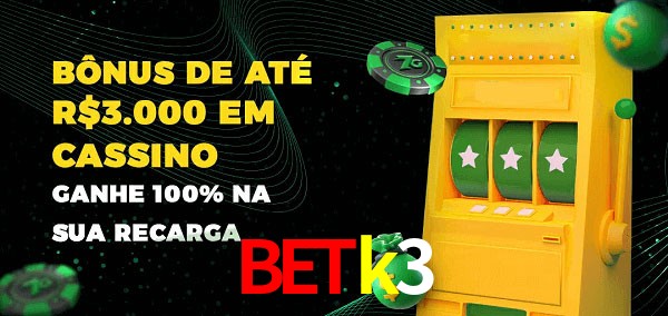 betk3 melhor bônus de depósito